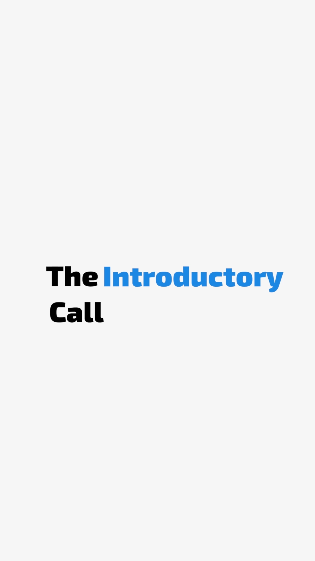 The Introductory Call thumbnail